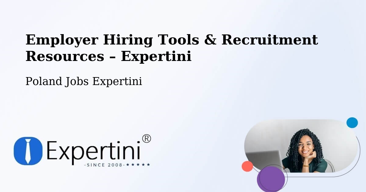 Employer Hiring Tools & Recruitment Resources – Żary - Żary, Poland Jobs Expertini