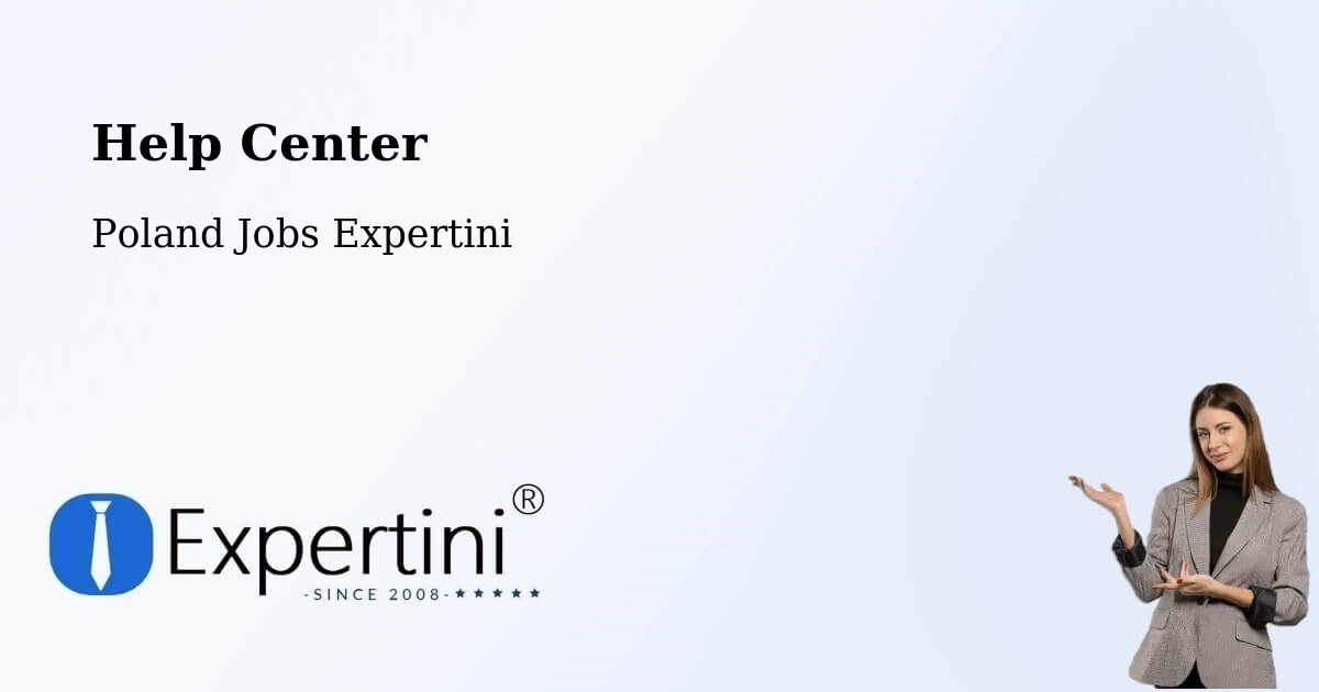 Help Center – Żary - Poland Jobs Expertini