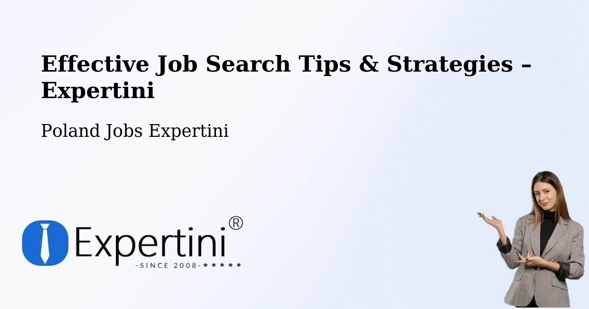 Job Search Tips & Strategies for Job Seekers – Żary - Żary, Poland Jobs Expertini